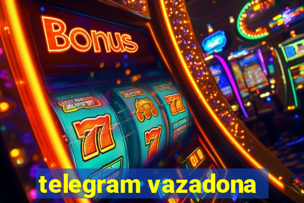 telegram vazadona